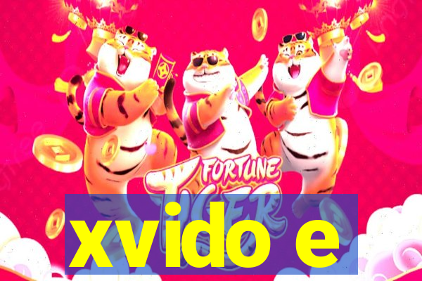 xvido e